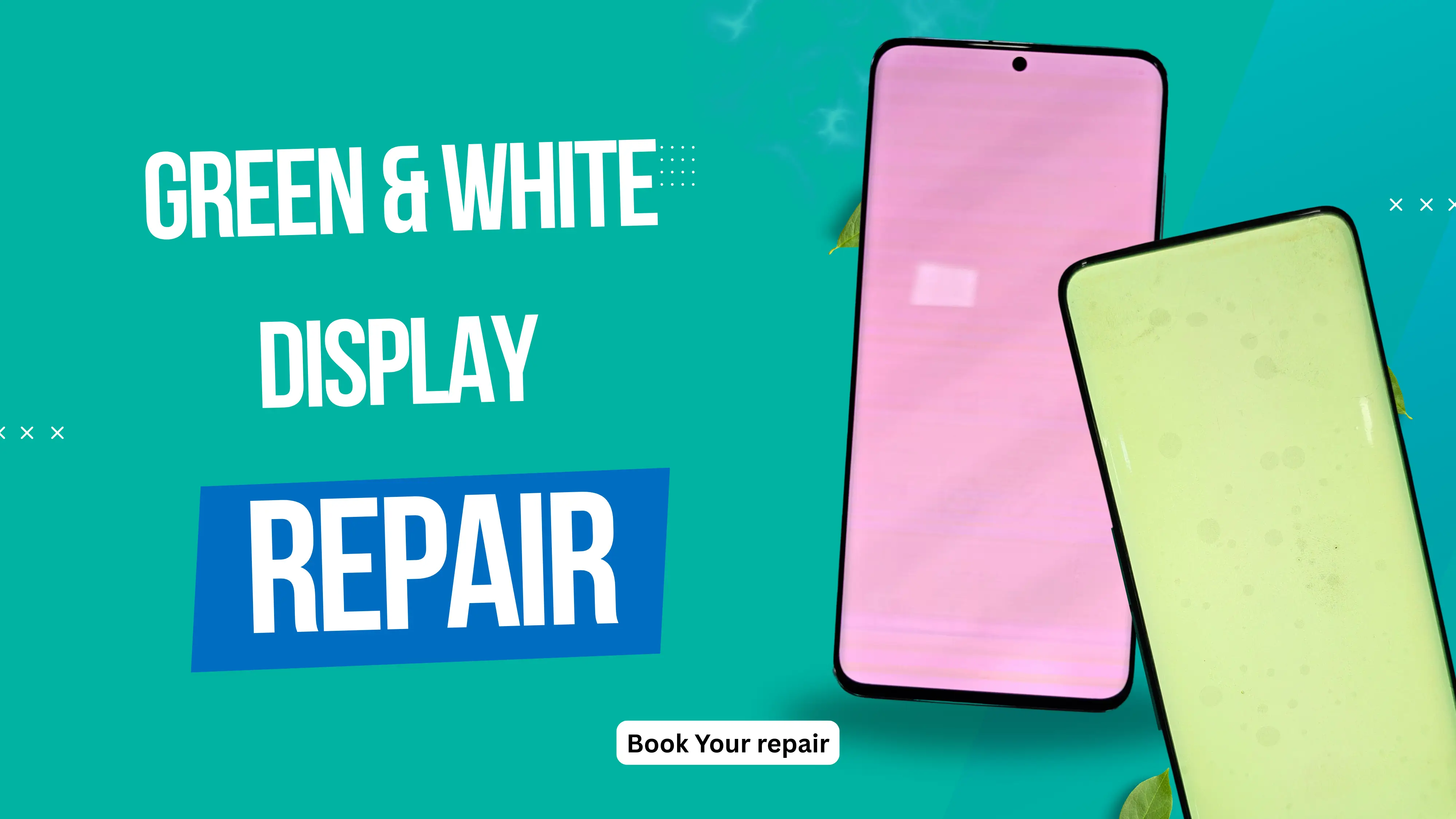 Green and White Display Issue – Repair or Replace? | QASWA TELECOM Mumbai - QASWA TELECOM Blog